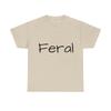 Feral Graphic Unisex T Shirt Tee Unisex T-Shirt
