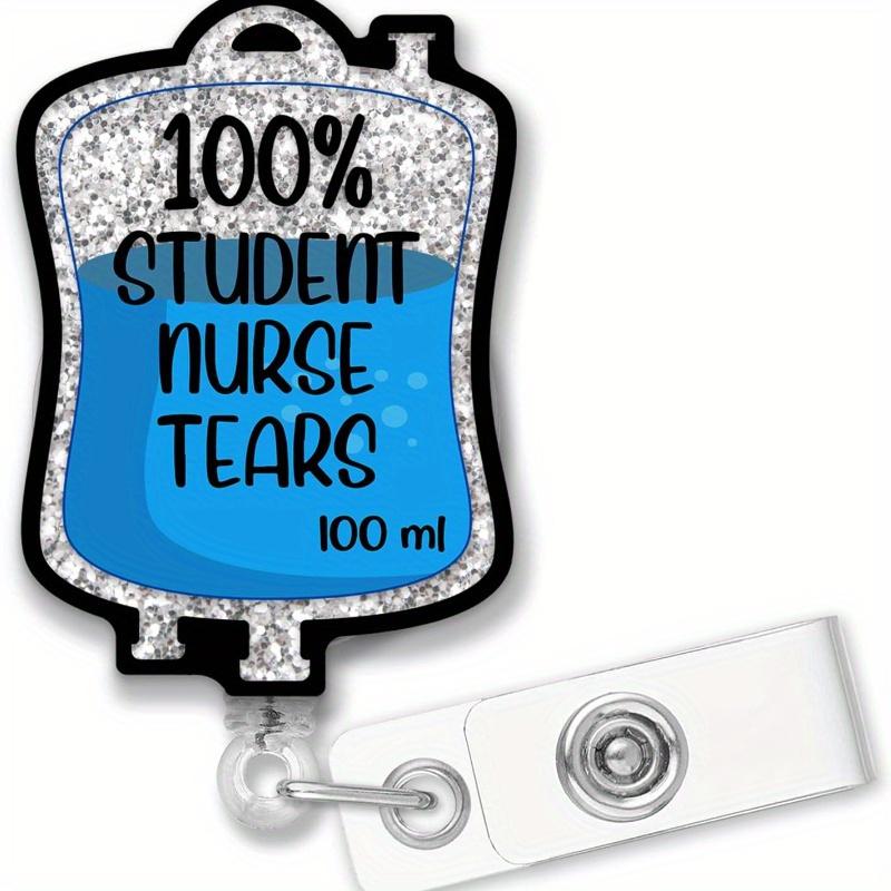 "100% Student Nurse Tears" Badge Reel. Funny saline pack design, a silver glitter gift for medical students.