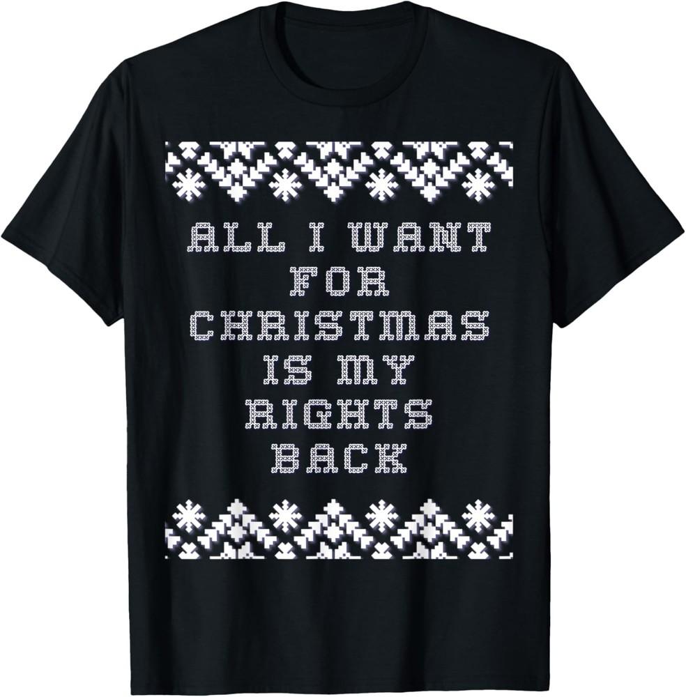 Christmas Political Humor Xmas Saying Pro Trump Anti Biden T-Shirt