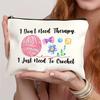 Crochet Makeup Bag - "I Don't Need Relax I Just Need To Crochet" Design Zippered Pouch Foldable Cosmetic Pouch,Multi-Functional