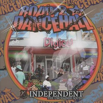 Mix CD INDEPENDENT SOUND  Road To Dancehall 25 INDE25 Independent Sou 2011 Japan Japanese Club Dance
