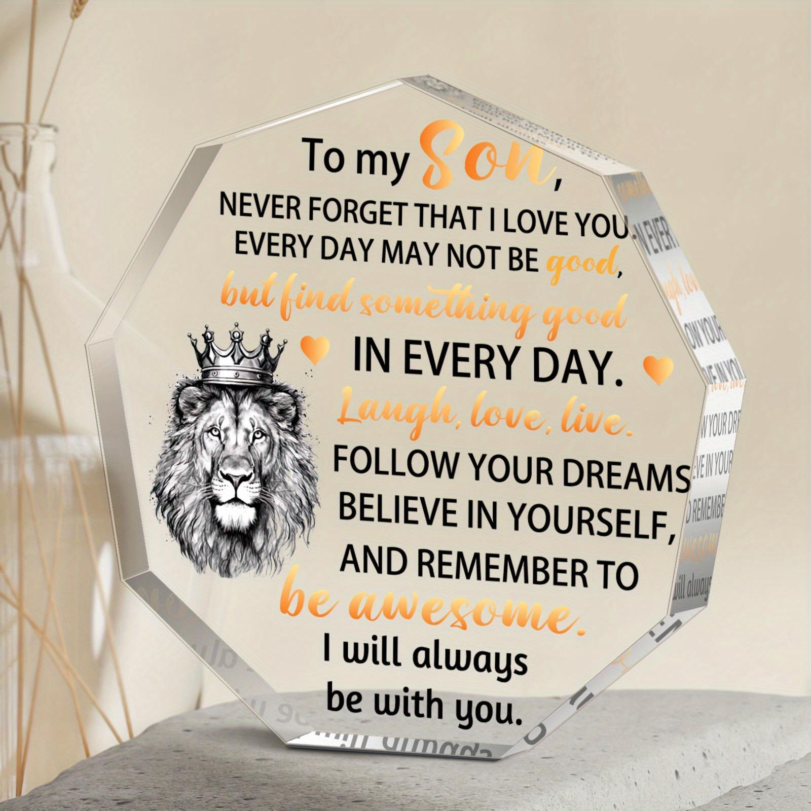 

2D Flat Acrylic Inspirational Plaque for Son, Transparent Home Decor, Creative Birthday & Christmas Gift, Emotional Connection Present, 9*8.6cm