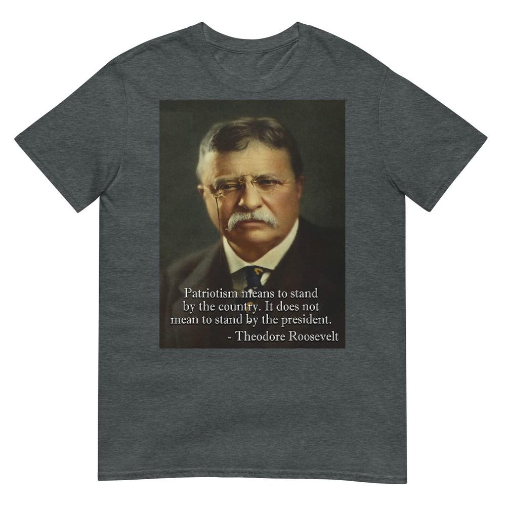 Theodore Teddy Roosevelt Meme Tshirt Anti Trump Tee Tshirt Small
