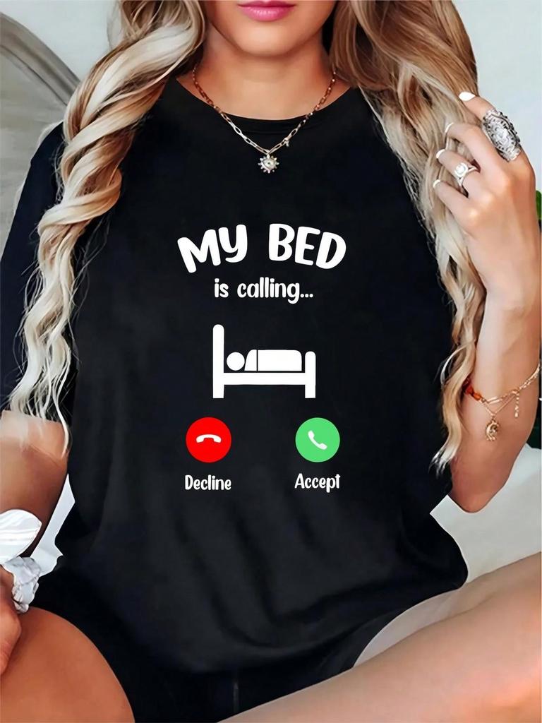 Funny My Bed Is Calling Graphic T-Shirt Casual Crewneck Short Sleeve Top
