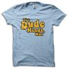 The Big Lebowski The Dude Minds, Man Bowling 90s Retro Movie 100% Cotton T-shirt Mens Tees Top M5630
