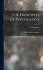 Libro The Principles Of Psychology : Authorized Ed., Unabridged; Volume 1
