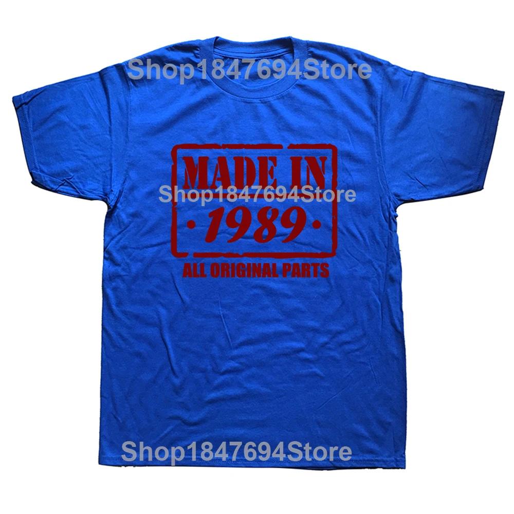 Made In 1989 All Original Part T Shirt Funny Men Short Sleeves Vintage Classic Birthday Gift Cotton Comfortable Party Tshirt