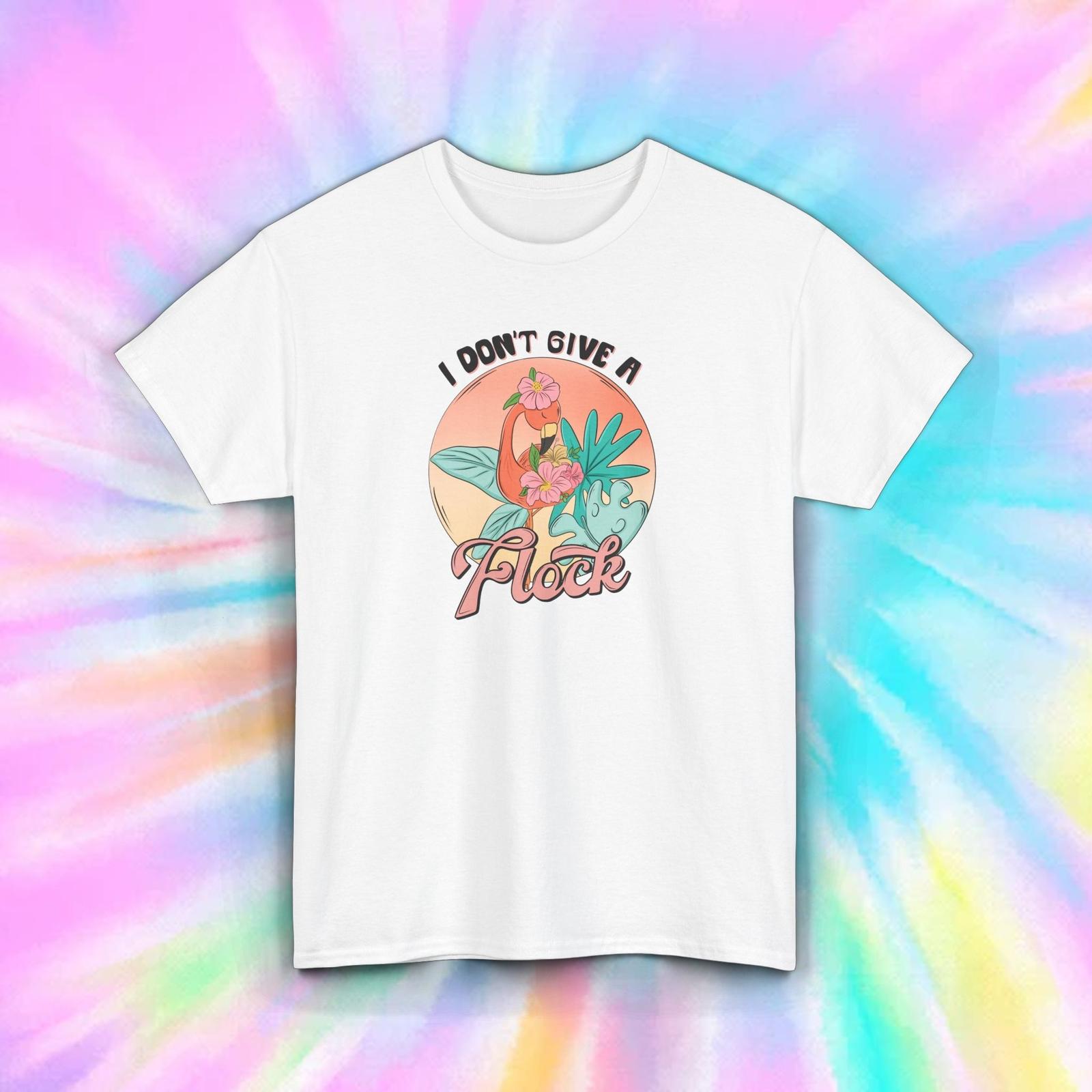 I Don t Give A Flock Shirt S-5XL Funny Tropical Flamingo Attitude Tee Gift XXXXL