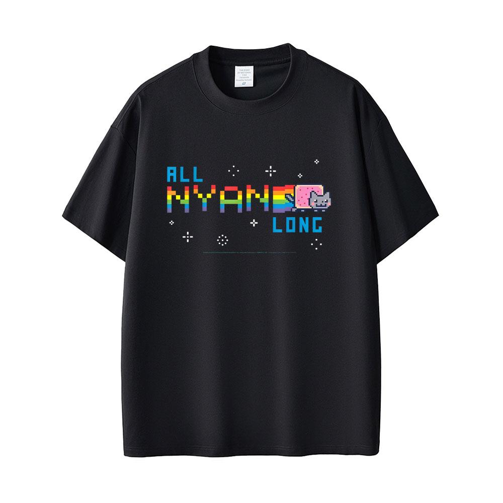 All Nyan Cat Long Funny Meme T-shirt Unisex Women Fashion Casual Cotton Short Sleeve T-shirts Male Cute Kawaii Oversized T Shirts
