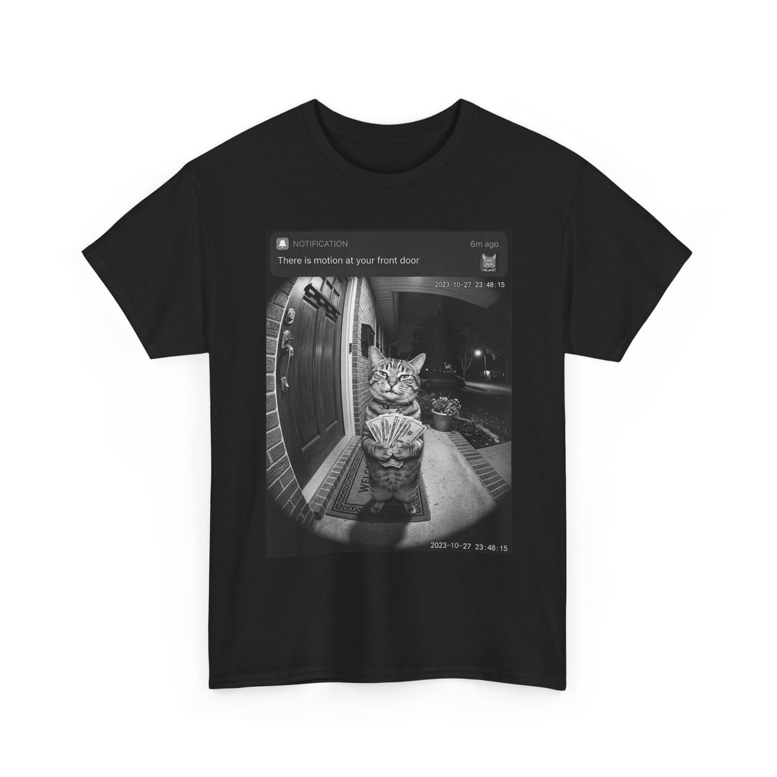 There is Motion at Your Front Door Cat Meme Funny Shirt XXL
