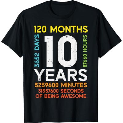 10 Years 120 Months 3652 Days 10th Birthday Boys Girls Boys Girls Cotton Men T Shirt