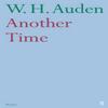 Another Time by W.H. Auden Paperback Book 9780571234370