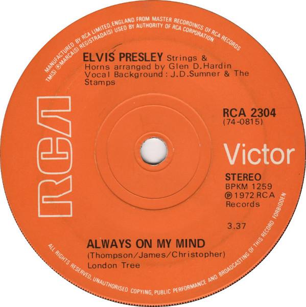 

7inch Record ELVIS PRESLEY Always On My Mind Separate Ways RCA2304 RCA Victor 1972 UK Rock Used