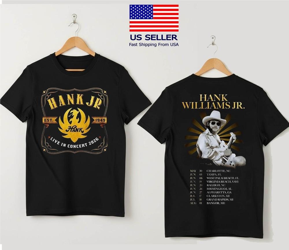 

Hank Williams Jr Live In Concert 2026 Tour TShirt FAST SHIP Unisex T-Shirt XL