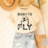 Aerial Dance Tshirt Born To Fly Shirt Aerialist Tees Acrobatic Dancer Aerial Silk Dancer Cotton Short-sleeve Tops Woman Clothing