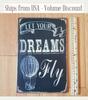 Dreams Sign Let Your Dreams Fly Sign Dreams Sign Let Your Dreams Fly InspirationAluminum