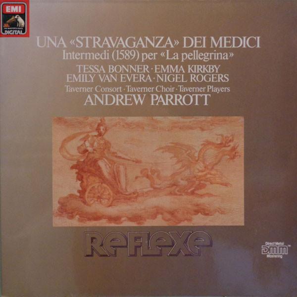 LP Record ANDREW PARROTT TESSA BONNER EMM Una Stravanganza Dei Medici Int 7479981 HIS MASTERS VO 1988 UK Europ Classical Used