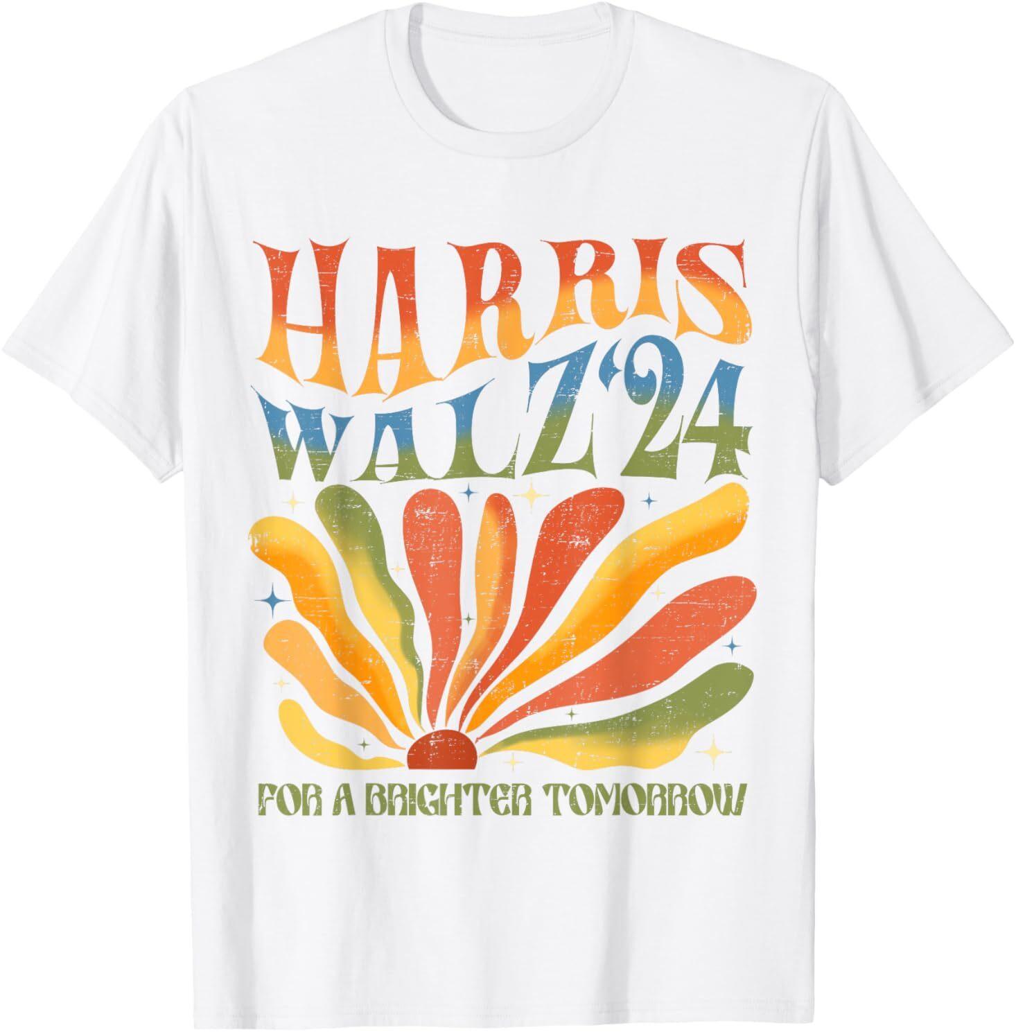 Harris Walz for A Brighter Tomorrow Kamala Harris Walz 2024 T-Shirt S