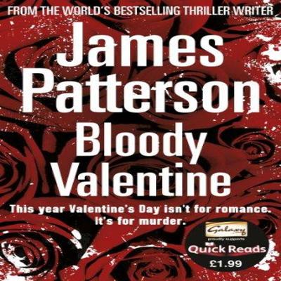 Bloody Valentine by James Patterson Paperback Book 9780099556756