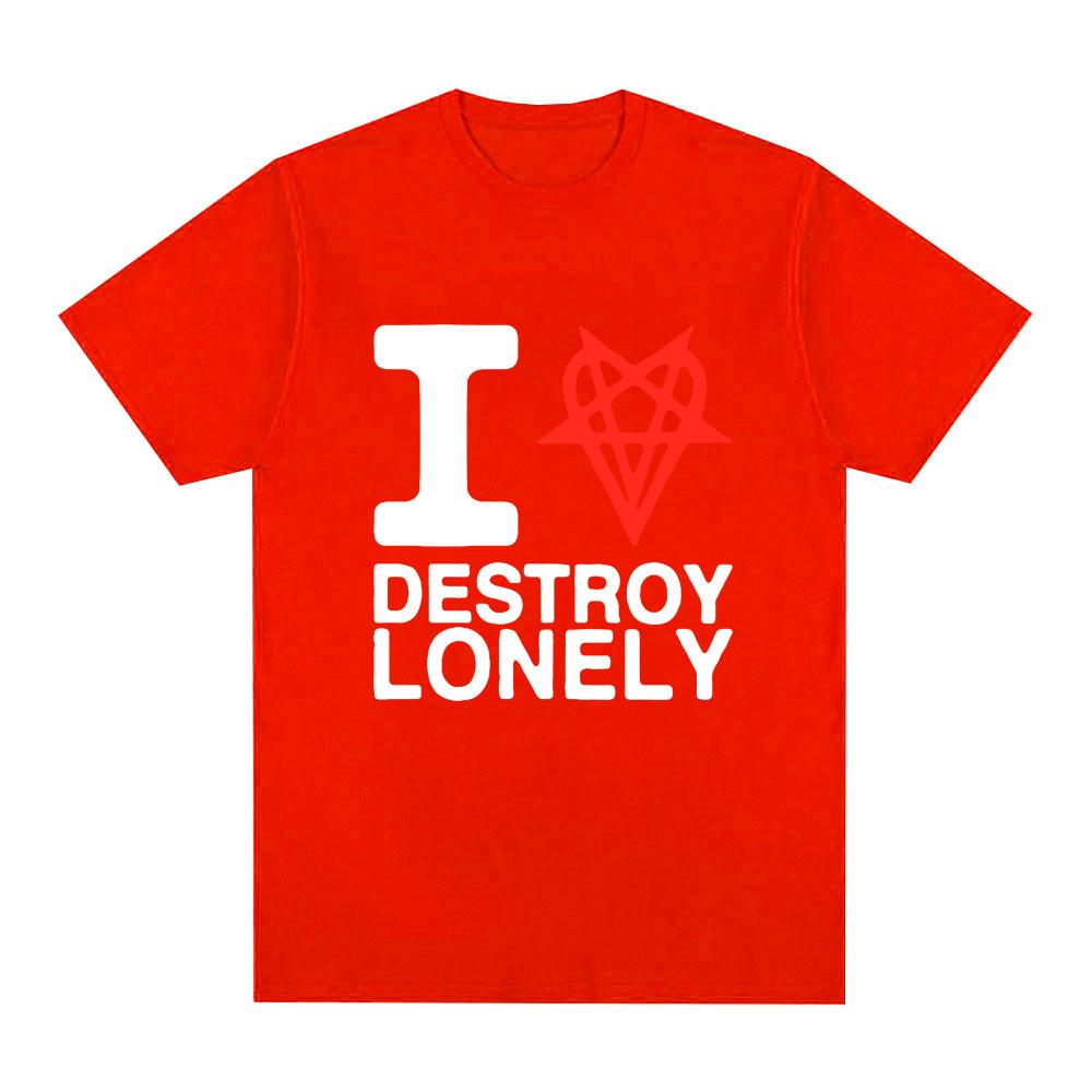 I Heart Love Destroy Lonely T Shirt Unisex Women Clothing Fashion Harajuku Opium Tshirt 100 Cotton Casual Cozy Oversized Tshirts
