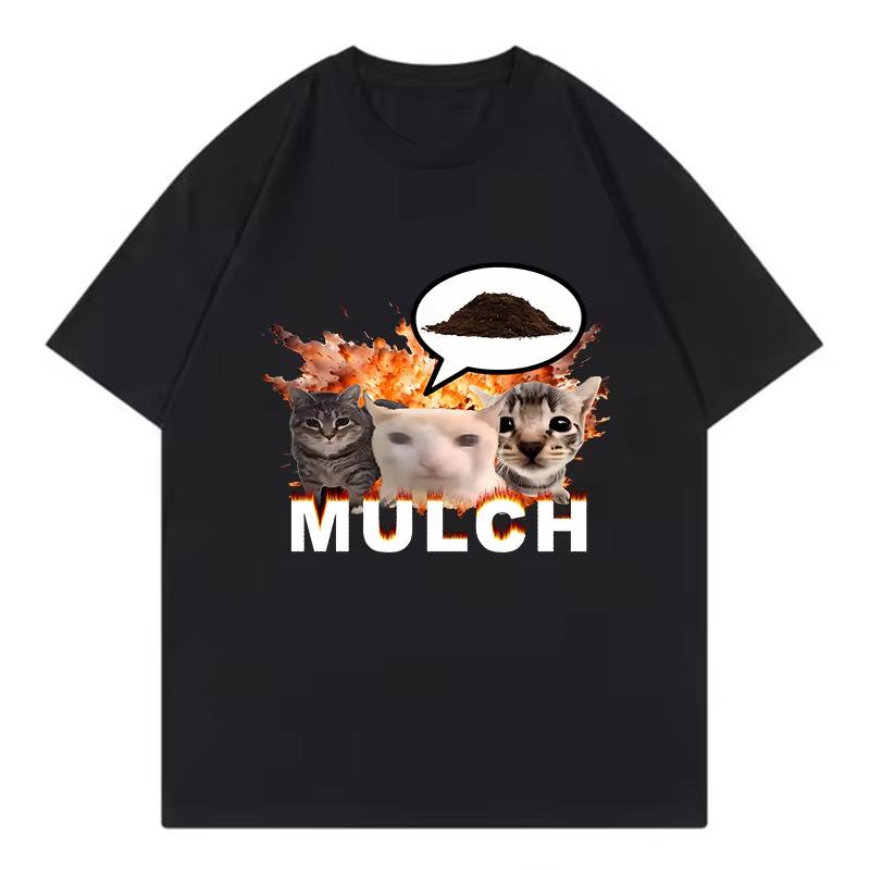 

Mulch Funny Cat Meme Classic T-Shirt Men Women Cotton T Shirt Clothing Summer Short Sleeve Oversized Tees Streetwear Man Tops 5XL різнокольоровий