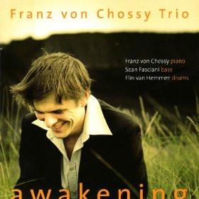 CD FRANZ VON CHOSSY - Awakening (Import belge)  BMCD508 Jazz 'N Pulz 2006 Netherland Jazz Used
