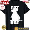 Fat Rat Funny Saying Big Fancy Rats Pet T Shirt Vintage Washed Designer Clothes Versatile Soft Slightly Homme Unisex Casual