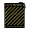 Happy Mondays YouÂ´re TwistinÂ´ My Melon Man Badge