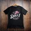 Dolly Parton In Dolly We Trust Shirt Black Tee Pink Cowboy Hat Western S-5XL