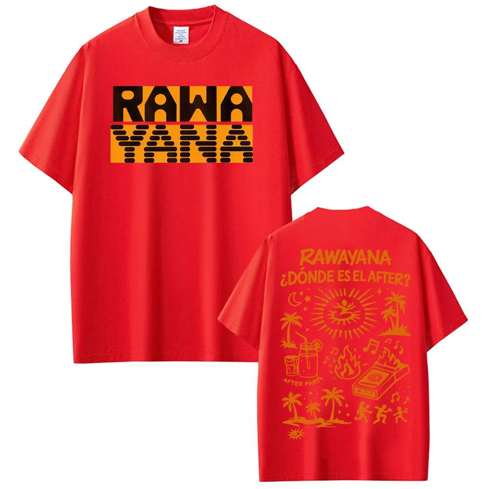 

Rawayana ¿Donde Es El After Album Merch Tshirt UNISEX Women High Street Fashion Hip Hop Y2K Tshirts Casual Cotton Loose Top M