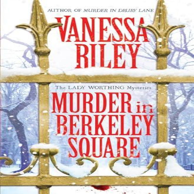 Murder In Berkeley Square by Vanessa Riley Hardback Book 9781496738684