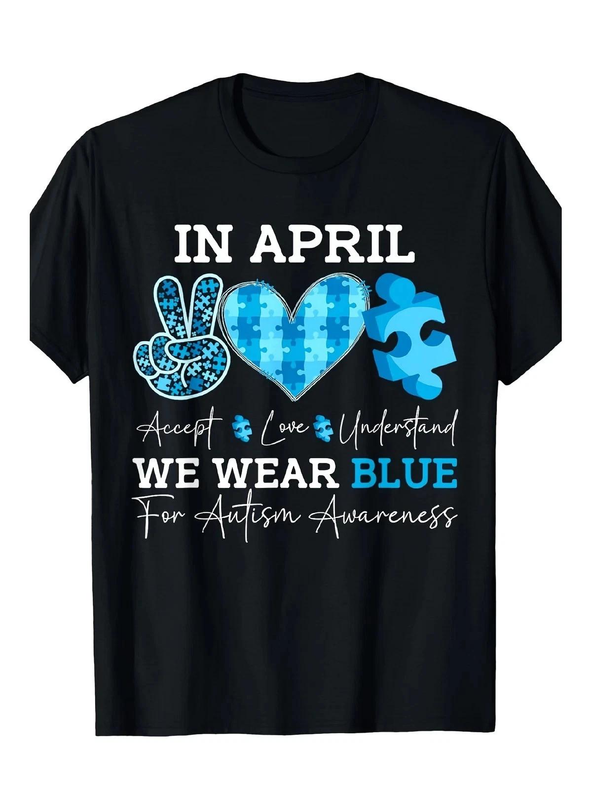 In April We Wear Blue T-Shirt | Autism Awareness Support Graphic Tee S