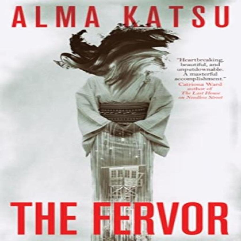 The Fervor by Alma Katsu Paperback Book 9781803362045