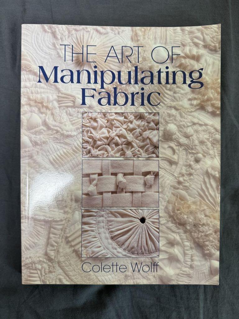 [USED] The Art of Manipulating Fabric Books Sewing Crafts
