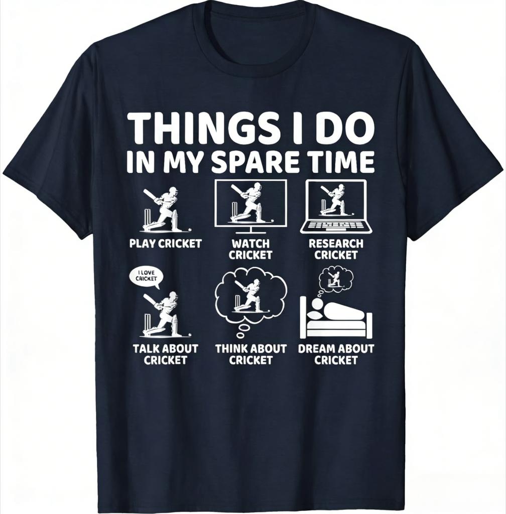 Things I Do In My Spare Time Funny Cricket Lover and Player TShirt Tee Clothes Unisexs Clothing and Womens 2026 New Summer