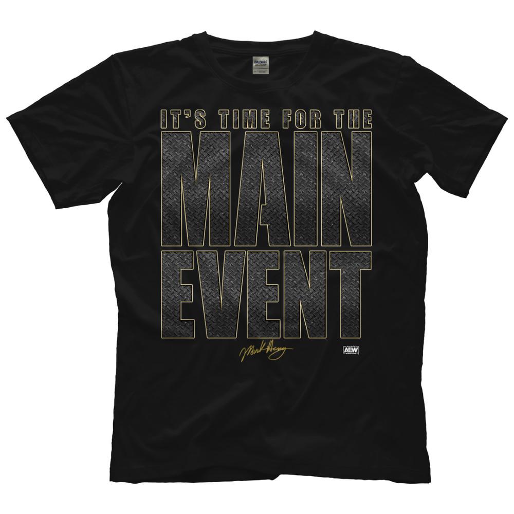 Mark Henry  It#039;s Time for the MAIN EVENT AEW Official TShirt Unisex T-Shirt XXXL