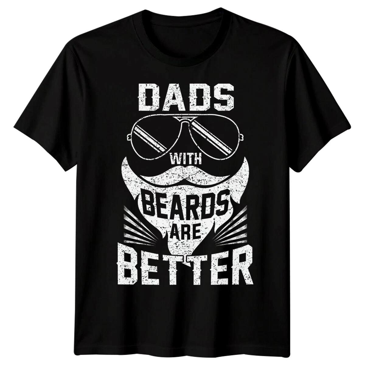 Mens Dads with Beards Sunglasses Funny Fathers Day T-Shirt Tee Best Dad Ever #FD L