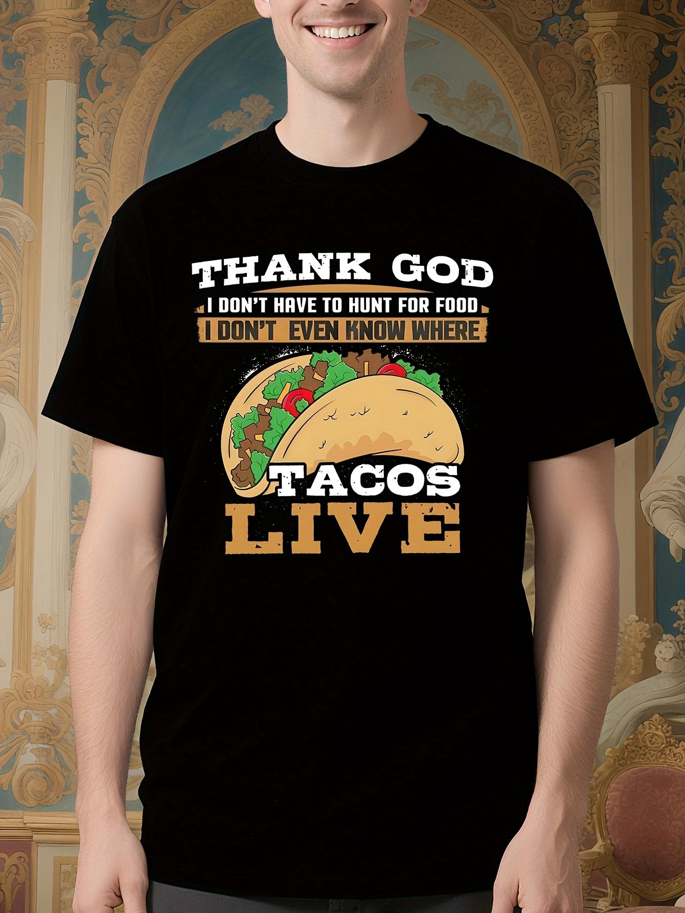 Funny Cinco de Mayo Tshirt - Thank God I Don t Have to Hu... S