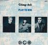 7inch Record GUNGHO  Play To Win GUN1 Magnet 1987 UK Rock Used