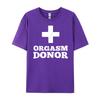 Orgasm Donor Mens Clothing Plus Size Couples Cotton Comfort Clothes Funny Shirt Tshirt