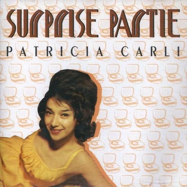 

CD PATRICIA CARLI - Non Ho L eta 107602 Musidisc 1991 France Pop Used