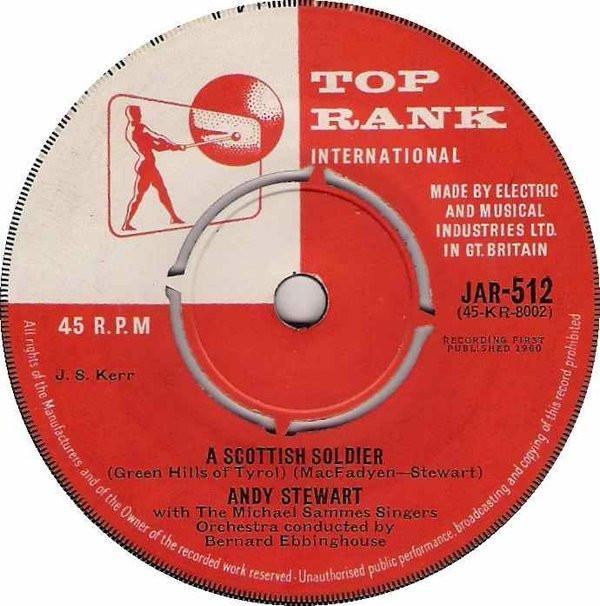 

7inch Record ANDY STEWART - A Scottish Soldier (Green Hills Of JAR512 Top Rank Intern 1960 UK Pop Used