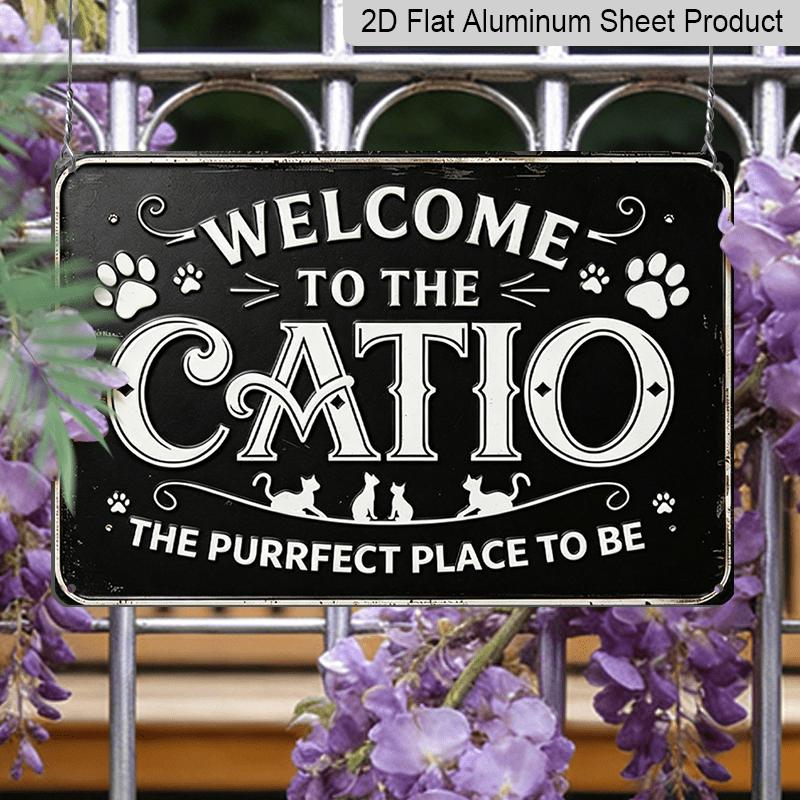 2D Flat Decorative Signs & Plaques Vintage Style Aluminum Sign Wall Art - "Welcome To The CATIO" Cat-Themed Decor with Paw Prints & Inspirational