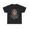 Men's and Women's T-shirts Ill Be Back