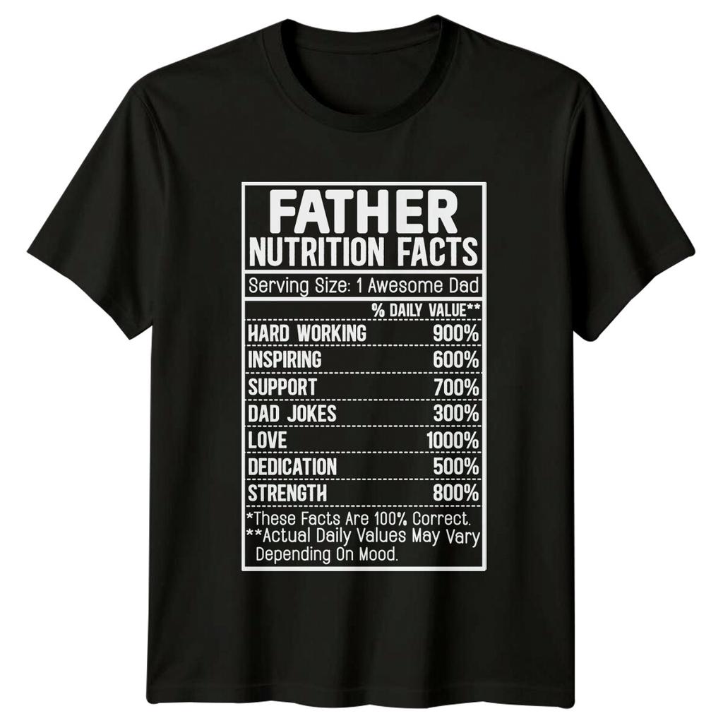 Father Nutrition Facts Awesome Dad Love Family Funny TShirt
