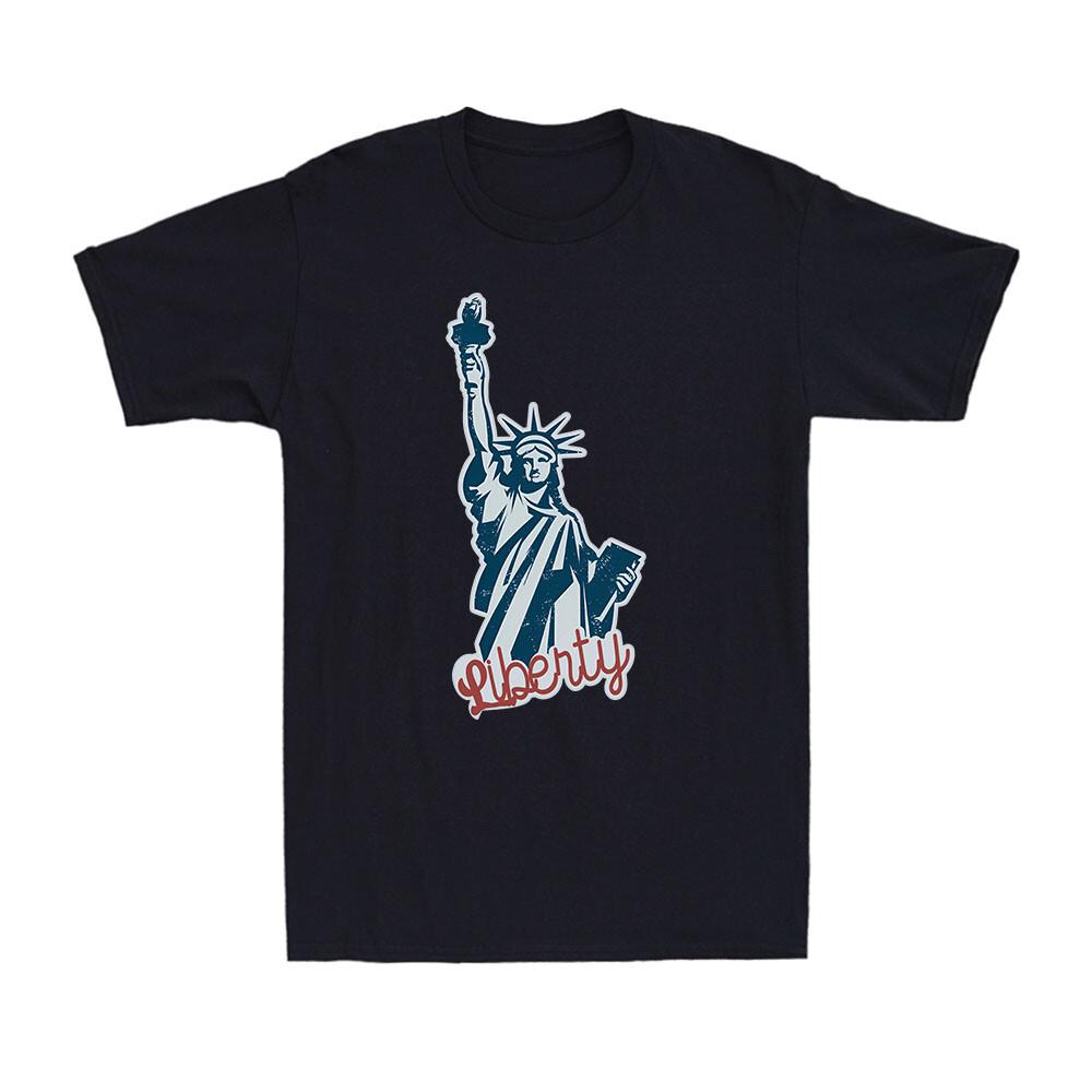 

Statue Liberty Freedom Independence 4th July NYC USA Men039;s Cotton T-Shirt Unisex T-Shirt XXL