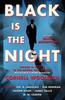 Black Is the Night by Charles Ardai Paperback Book 9781803360003