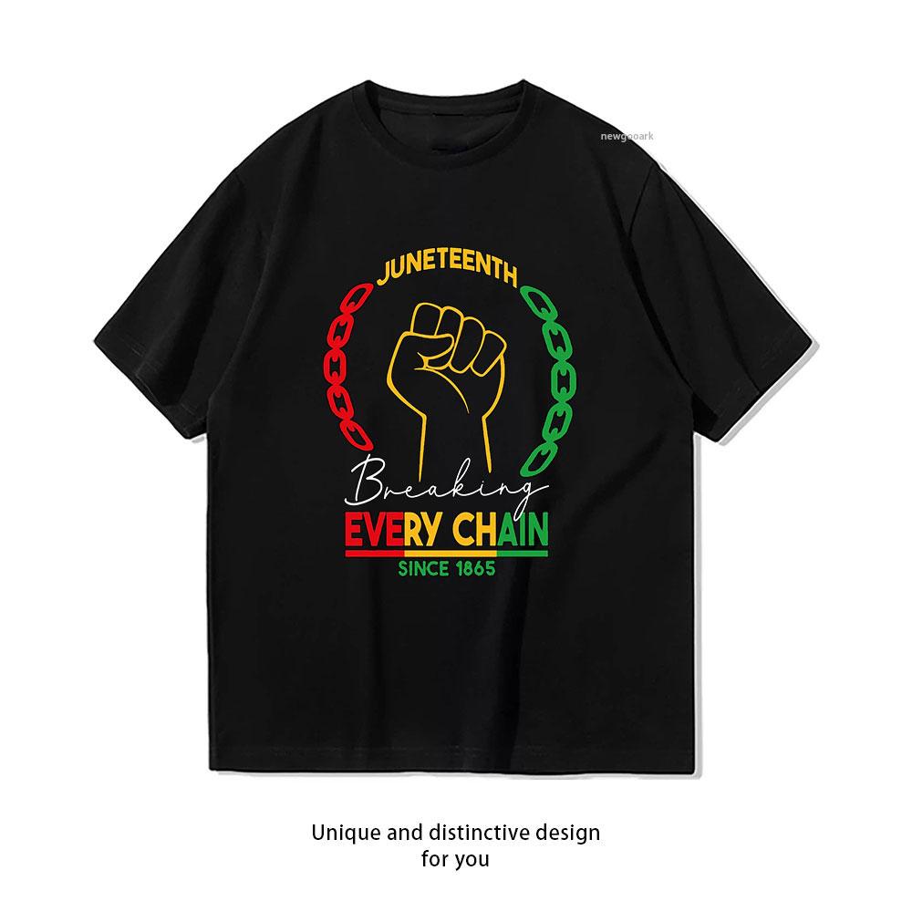 

Juneteenth Breaking Every Chain Black History Month since 1965 tshirt Women Unisex Casual cotton graphic t shirts S