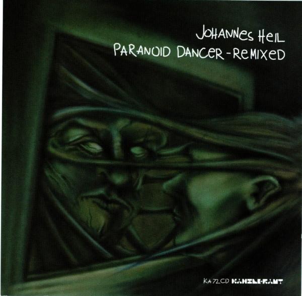 

CD JOHANNES HEIL - Paranoid Dancer - Remixed SPCD660 Kanzleramt 2002 US Dance & Electronica Used
