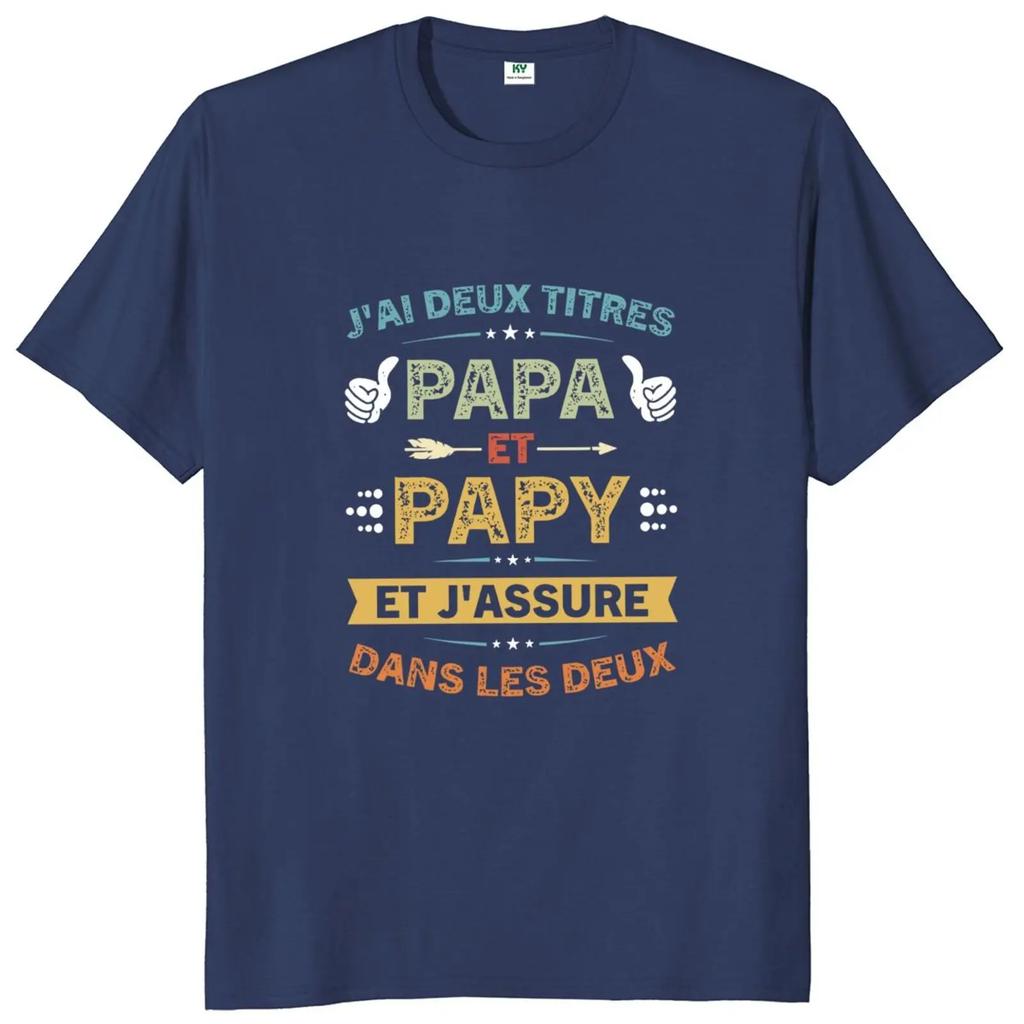 Retro I Have Two Titles Dad And Grandpa T Shirt French Texts Papa And Papy Gift Clothing 100% Cotton Soft Tee Tops EU Size